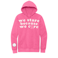 We Stare Because We Care Hoodie