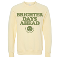 Brighter Days Ahead Crew