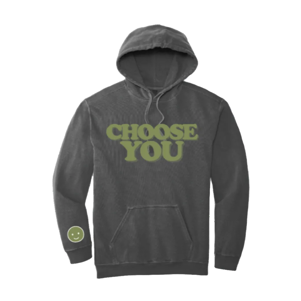 Pepper gray hoodie with 'CHOOSE YOU' text on a white background