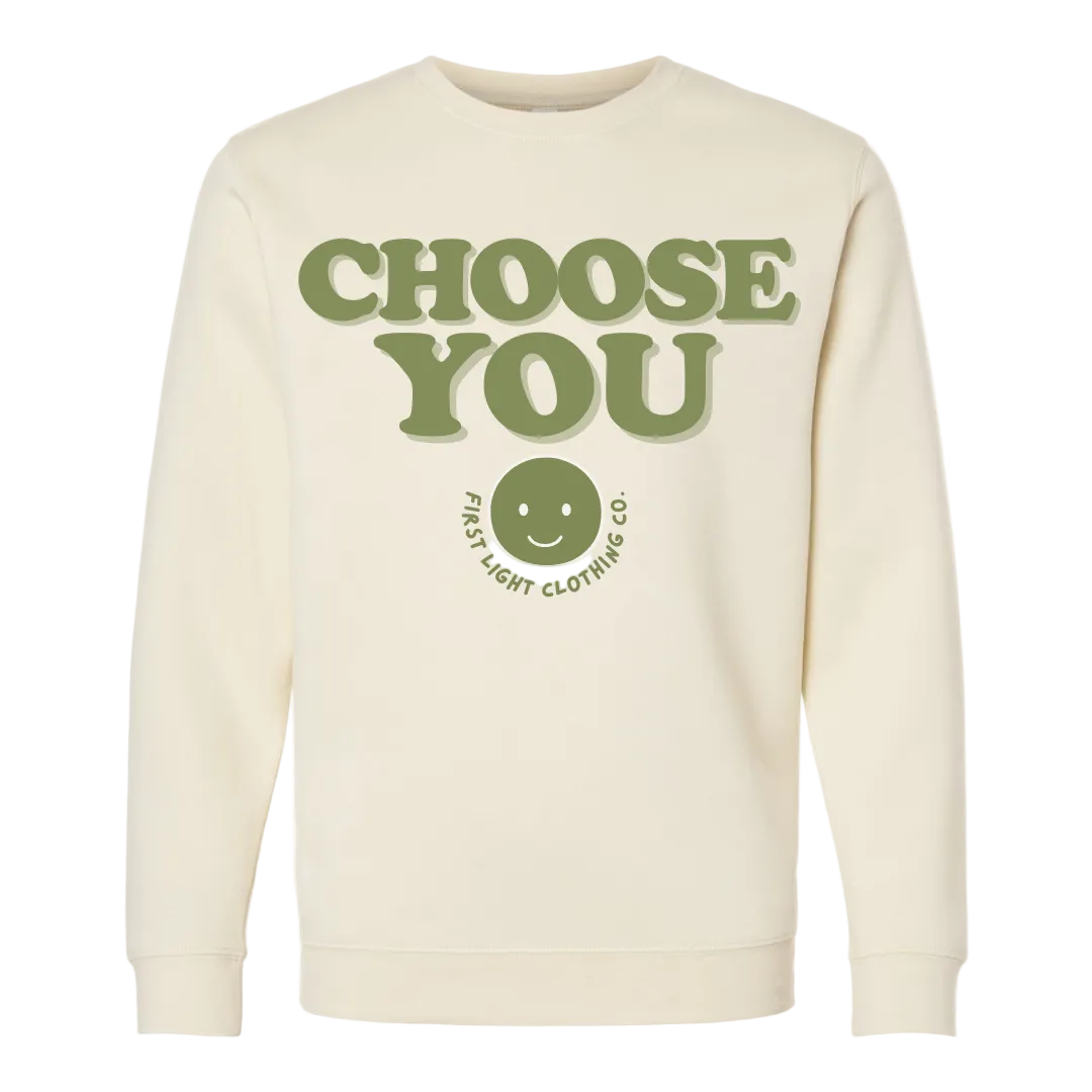 Beige sweatshirt with 'CHOOSE YOU' text and smiley face logo on a white background
