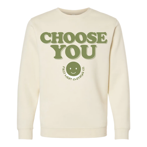 Beige sweatshirt with 'CHOOSE YOU' text and smiley face logo on a white background